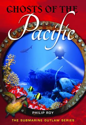 Ghosts of the Pacific
