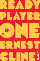 Ready player one : a novel /