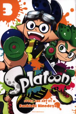 Splatoon. Volume 3