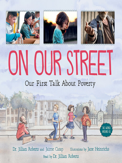On Our Street : Our First Talk About Poverty