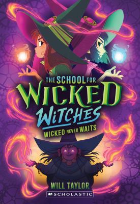 Wicked never waits